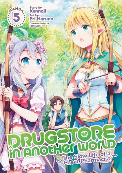 Produktbild: Drugstore in Another World: The Slow Life of a Cheat Pharmacist (Manga) Vol. 5