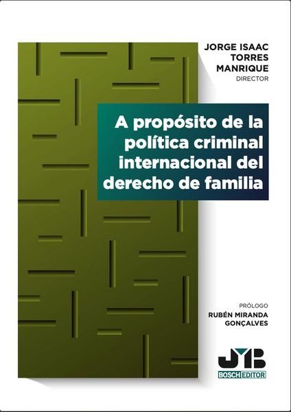 Produktbild: A prop&oacute;sito de la pol&iacute;tica criminal internacional del derecho de familia