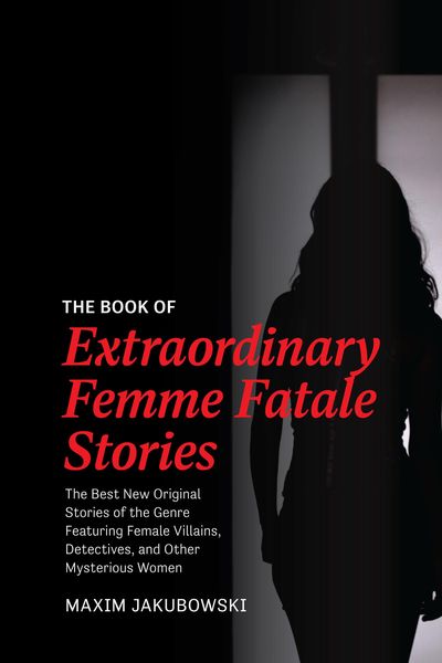 Produktbild: The Book of Extraordinary Femme Fatale Stories