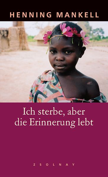 Produktbild: Ich sterbe, aber die Erinnerung lebt