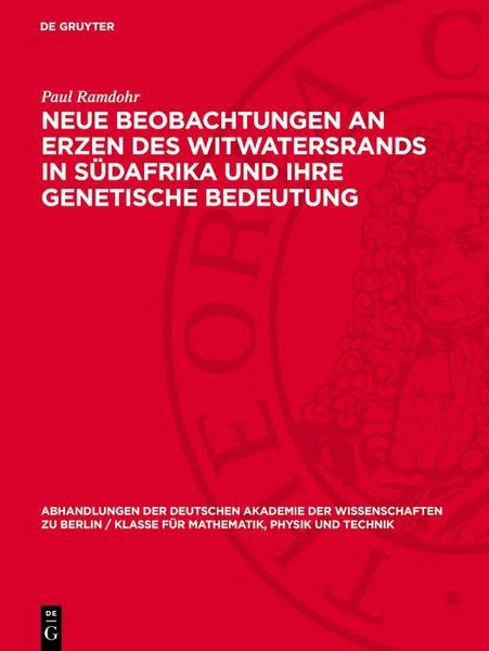 Produktbild: Neue Beobachtungen an Erzen des Witwatersrands in S&uuml;dafrika und ihre genetische Bedeutung