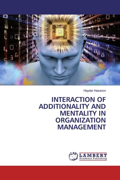 Produktbild: Interaction Of Additionality and Mentality in Organization Management
