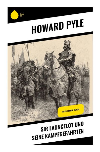Produktbild: Sir Launcelot und seine Kampfgef&auml;hrten