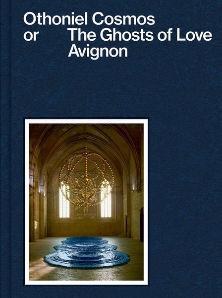 Produktbild: Othoniel Cosmos Or The Ghosts Of Love - Avignon