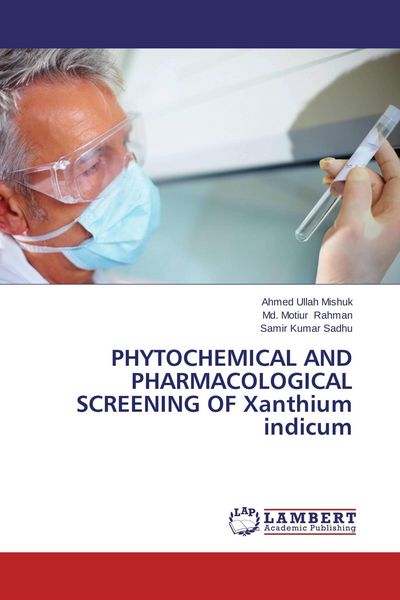 Produktbild: Phytochemical and Pharmacological Screening Of Xanthium Indicum