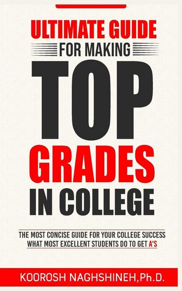 Produktbild: Ultimate Guide for Making Top Grades in College