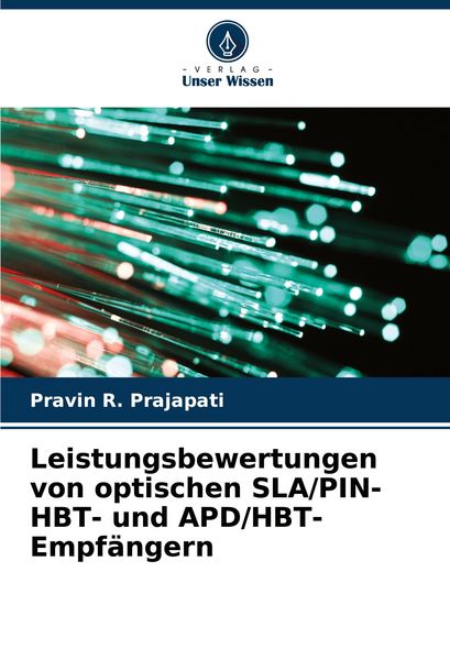 Produktbild: Leistungsbewertungen von optischen SLA/PIN-HBT- und APD/HBT-Empf&auml;ngern