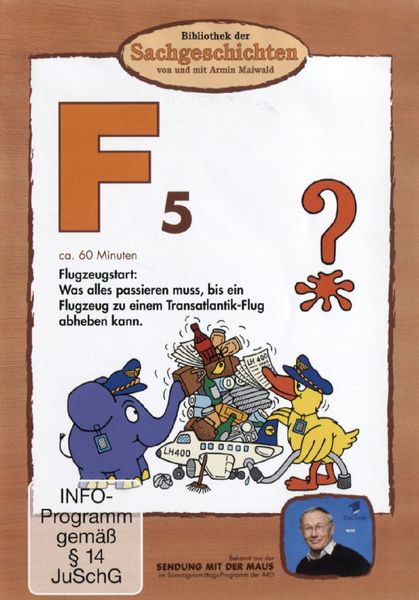 Produktbild: F5 - Flugzeugstart: Was alles passieren muss, bis ein Flugzeug in die Luft gehen kann? (Bibliothek der Sachgeschichten)