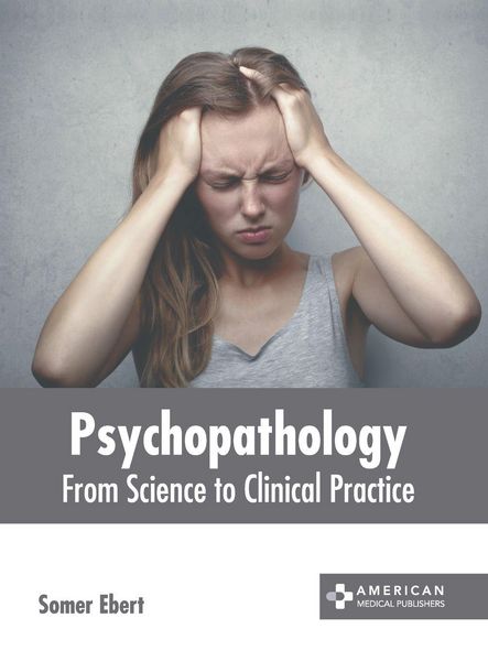 Produktbild: Psychopathology: From Science to Clinical Practice