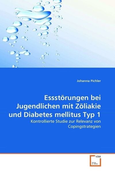 Produktbild: Pichler, J: Essst&ouml;rungen bei Jugendlichen mit Z&ouml;liakie und D