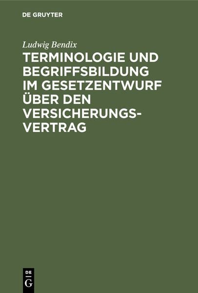 Produktbild: Terminologie und Begriffsbildung im Gesetzentwurf &uuml;ber den Versicherungs-Vertrag