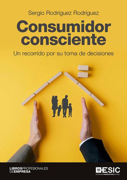 Produktbild: Consumidor consciente : un recorrido por su toma de decisiones