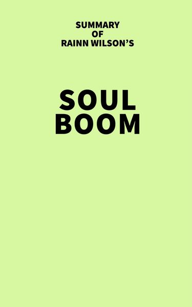 Produktbild: Summary of Rainn Wilson's Soul Boom