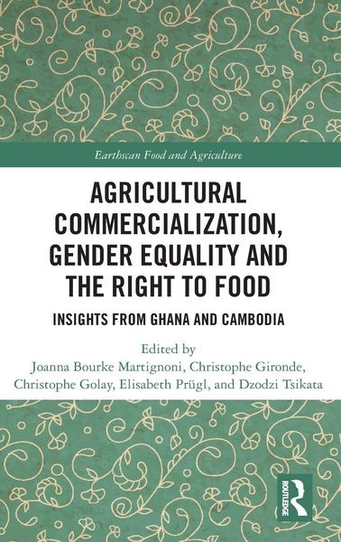 Produktbild: Agricultural Commercialization, Gender Equality and the Right to Food