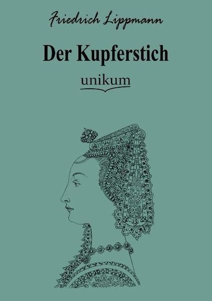 Produktbild: Lippmann, F: Kupferstich