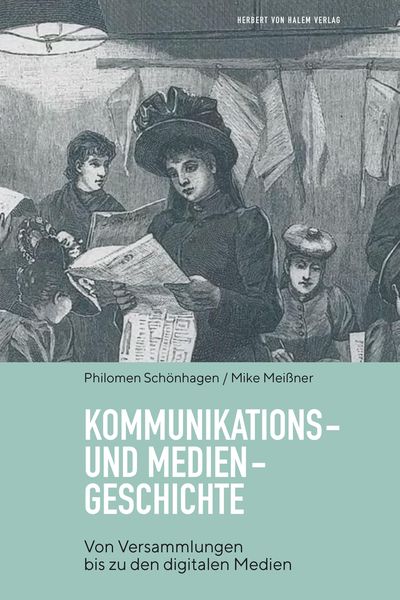 Produktbild: Kommunikations- und Mediengeschichte