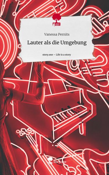 Produktbild: Lauter als die Umgebung. Life is a Story - story.one