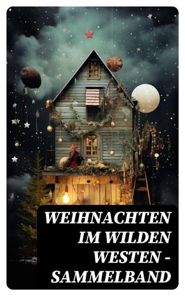 Produktbild: Weihnachten im Wilden Westen - Sammelband
