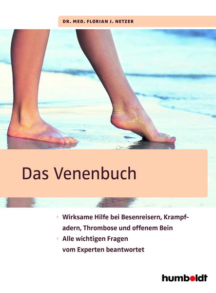 Das Venenbuch, Geheftet von Florian J. Netzer, Schlütersche Verlag, 978-3-89993-881-4