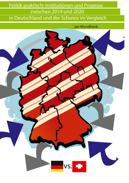 Produktbild: Politik praktisch: Institutionen und Prozesse zwischen 2014 und 2020