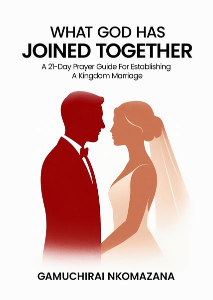 Produktbild: What God Has Joined Together: A 21 Day Prayer Guide For Establishing A kingdom Marriage