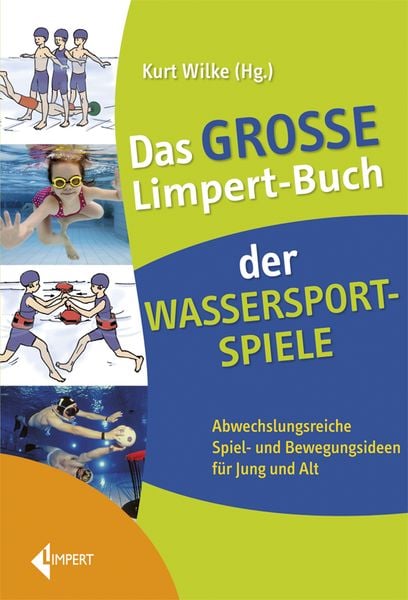 Produktbild: Das gro&szlig;e Limpert-Buch der Wassersportspiele