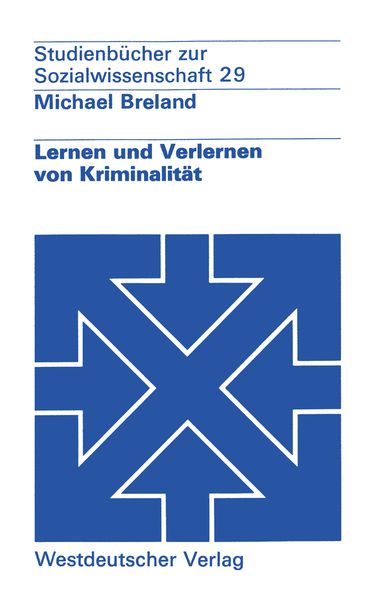 Produktbild: Lernen und Verlernen von Kriminalit&auml;t