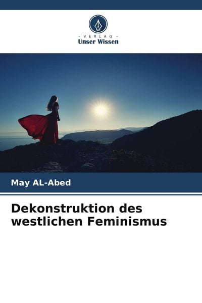 Produktbild: Dekonstruktion des westlichen Feminismus