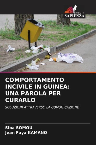 Produktbild: Comportamento Incivile in Guinea: Una Parola Per Curarlo