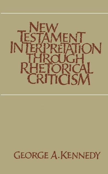 Produktbild: New Testament Interpretation Through Rhetorical Criticism