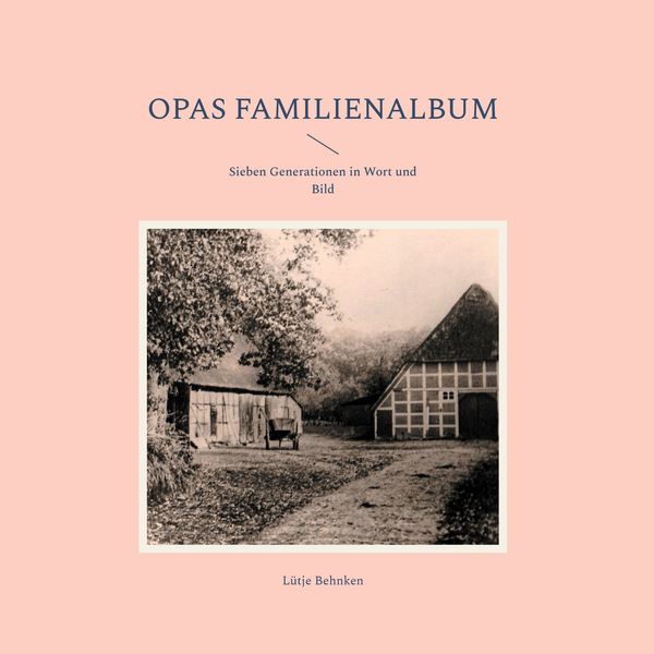 Produktbild: Opas Familienalbum