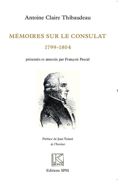 Produktbild: M&eacute;moires sur le Consulat (1799-1804)