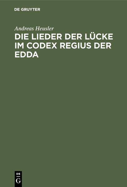 Produktbild: Die Lieder der L&uuml;cke im Codex Regius der Edda