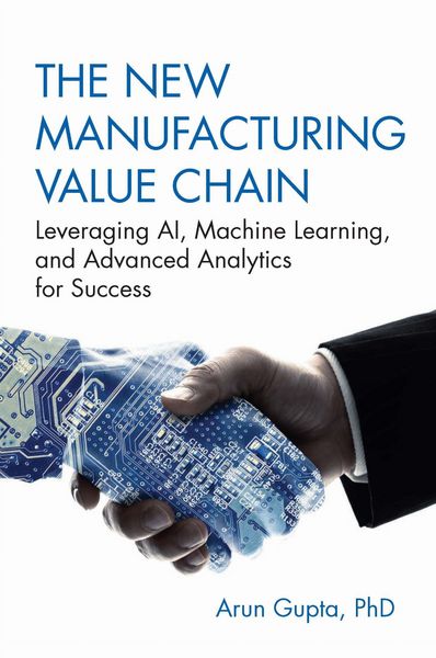 Produktbild: The New Manufacturing Value Chain