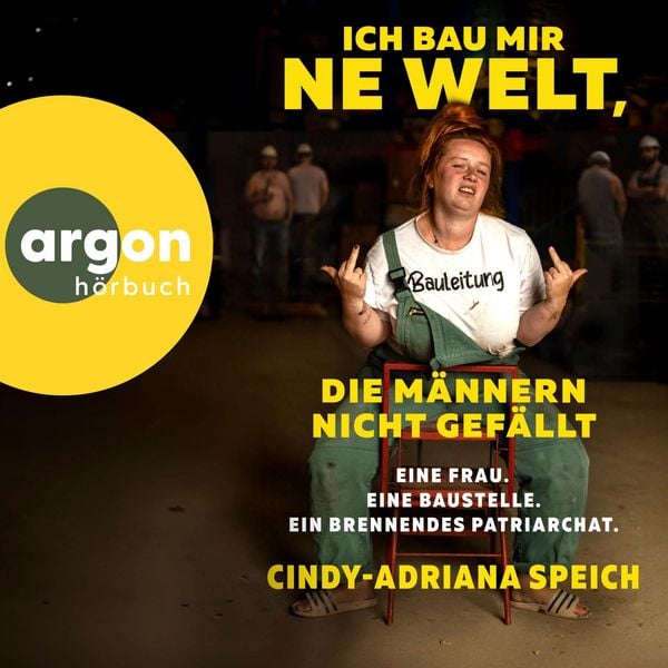 Produktbild: Ich bau mir 'ne Welt, die M&auml;nnern nicht gef&auml;llt