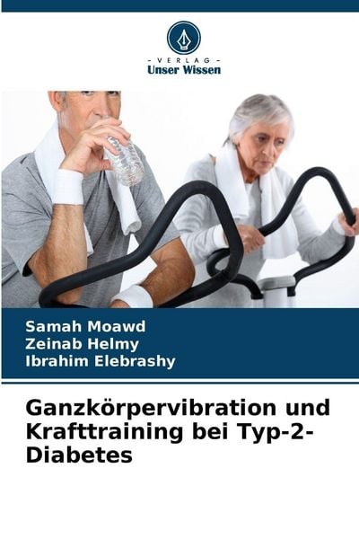 Produktbild: Ganzk&ouml;rpervibration und Krafttraining bei Typ-2-Diabetes
