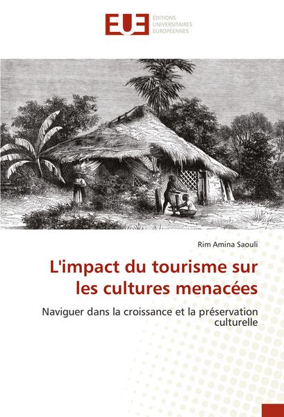 Produktbild: L'impact du tourisme sur les cultures menac&eacute;es