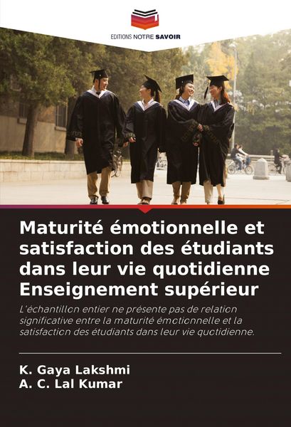 Produktbild: Maturit&eacute; &eacute;motionnelle et satisfaction des &eacute;tudiants dans leur vie quotidienne Enseignement sup&eacute;rieur