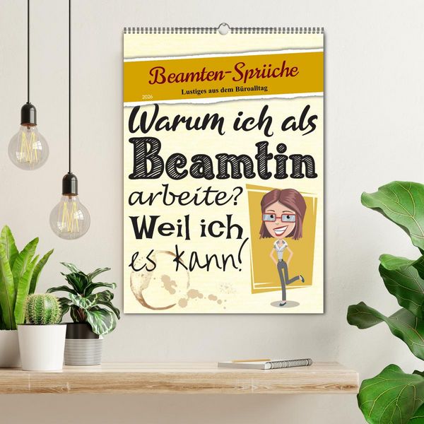 Produktbild: Beamten-Spr&uuml;che (Wandkalender 2026 DIN A2 hoch), CALVENDO Monatskalender