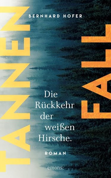 Produktbild: Tannenfall. Die R&uuml;ckkehr der wei&szlig;en Hirsche