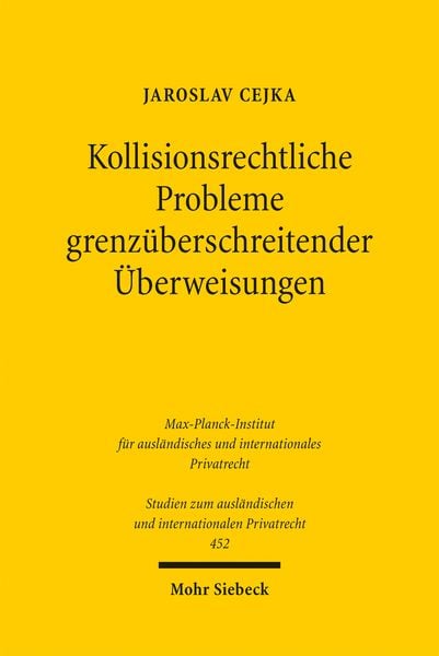 Produktbild: Kollisionsrechtliche Probleme grenz&uuml;berschreitender &Uuml;berweisungen