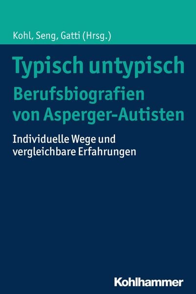 Produktbild: Typisch untypisch - Berufsbiografien von Asperger-Autisten