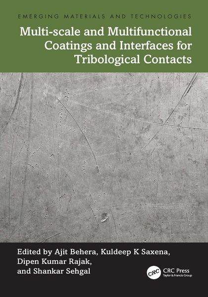 Produktbild: Multi-scale and Multifunctional Coatings and Interfaces for Tribological Contacts