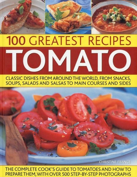 Produktbild: 100 Greatest Recipes: Tomato