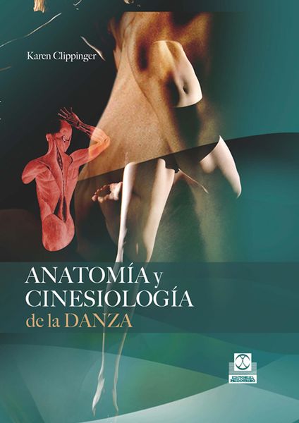 Produktbild: Anatom&iacute;a y cinesiolog&iacute;a de la danza