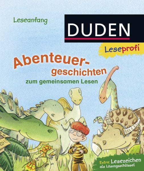 Duden Leseprofi – Abenteuergeschichten, Gebundene Ausgabe von Luise Holthausen, FISCHER Sauerländer Duden, 978-3-7373-3252-1