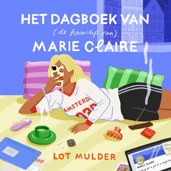 Het dagboek van (de haarclip van) Marie Claire - De haarclip van Marie Claire , Lot Mulder, Audio, 9789000404780