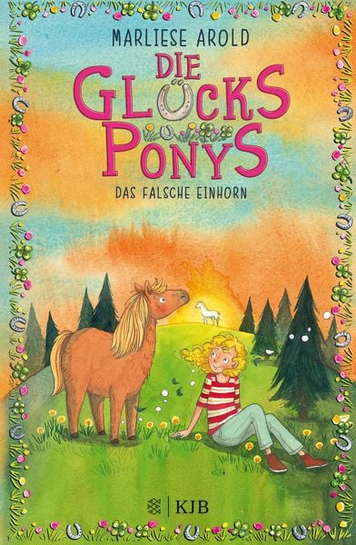 Produktbild: Die Gl&uuml;cksponys &ndash; Das falsche Einhorn