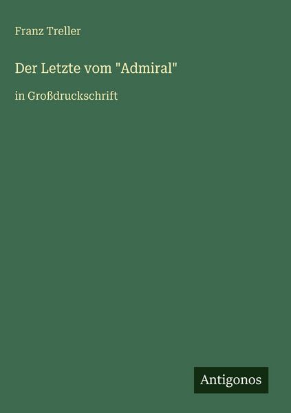 Produktbild: Der Letzte vom "Admiral"
