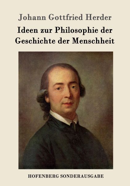 Produktbild: Ideen zur Philosophie der Geschichte der Menschheit
